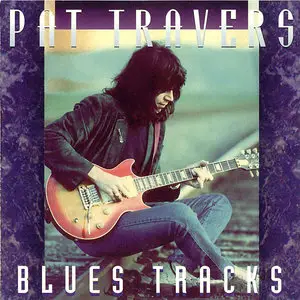 Pat Travers - Blues Tracks (1992)