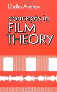 Concepts in Film Theory [Repost]