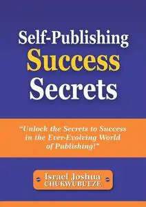 Self-Publishing Success Secrets