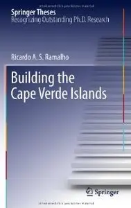 Building the Cape Verde Islands (Springer Theses)