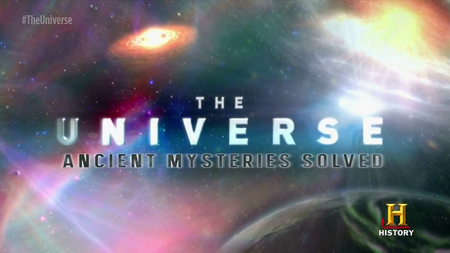 History Channel - The Universe: Ancient Mysteries Solved-Series 1 (2016)