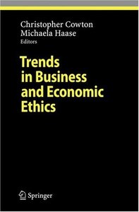 Trends in Business and Economic Ethics (repost)