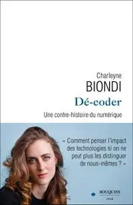 Charleyne Biondi, "Dé-coder"