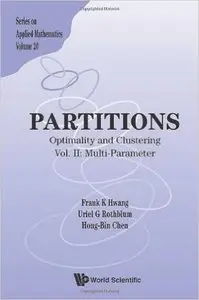 Partitions : Optimality and Clustering : Vol II: Multi-Parameter