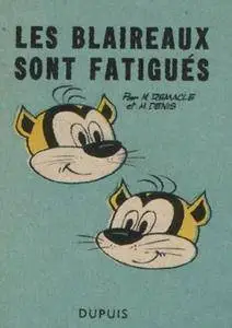 Les Blaireaux Sont Fatigues