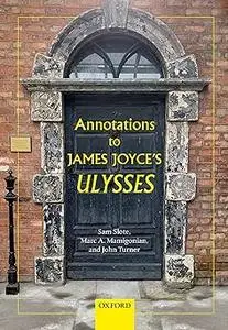 Annotations to James Joyce's Ulysses