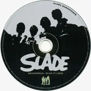 Slade - Beginnings `69 & Play It Loud `70 (2006)