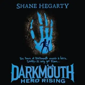 «Hero Rising» by Shane Hegarty