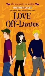 «Love Off-Limits» by Whitney Lyles