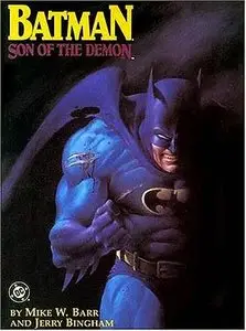 Batman: Son Of The Demon (GN)