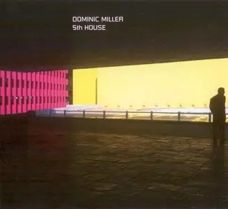 Dominic Miller - 5th House (2012) {Q-rious Music}