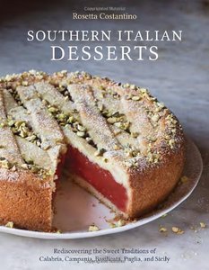 Southern Italian Desserts (Repost)