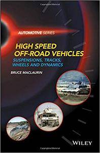 Design of High Speed Off-Road Vehicles