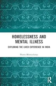 Homelessness and Mental Illness