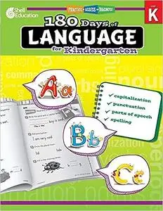 180 Days of Language for Kindergarten – Build Grammar Skills and Boost Reading Comprehension Skills with this Kindergart