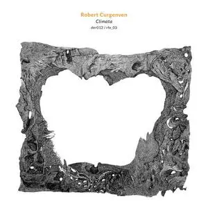 Robert Curgenven - Climata (2CD) (2016) {Dragon's Eye Recordings}
