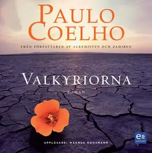 «Valkyriorna» by Paulo Coelho