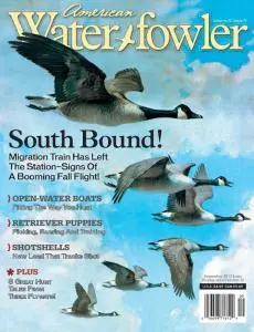 American Waterfowler - Volume IV Issue IV - September 2013