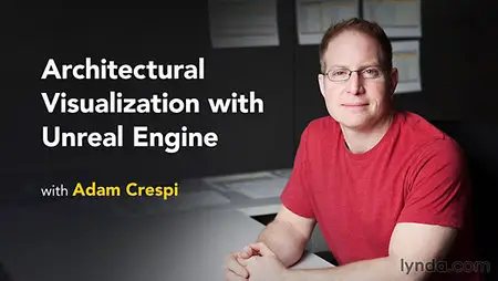 Lynda - Architectural Visualization with Unreal Engine