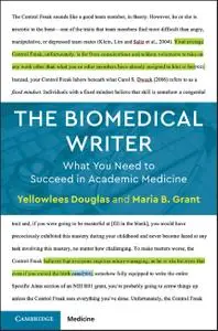 The Biomedical Writer: What You Need to Succeed in Academic Medicine