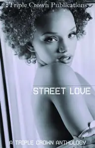 «Street Love» by Danielle Santiago, Leo Sullivan, Quentin Carter