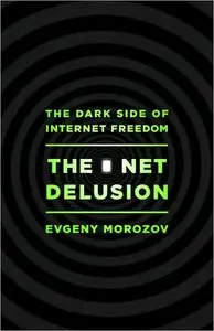 Net Delusion [Repost]