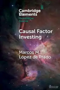 Causal Factor Investing