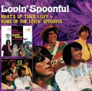 The Lovin' Spoonful - What's Up, Tiger Lily? (1966) & Hums Of The Lovin' Spoonful (1966) [Reissue 2011]