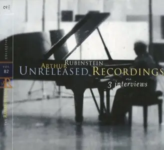 The Rubinstein Collection Volume 82 - Unreleased Recordings & 3 Interviews