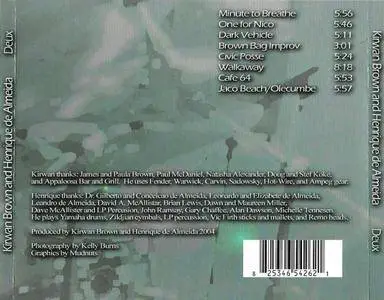 Kirwan Brown and Henrique De Almeida - Deux (2004) {Self Released}
