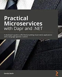 Practical Microservices with Dapr and .NET