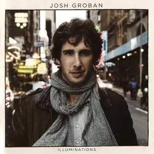 Josh Groban - Illuminations (2010) [South African Tour Ed.]