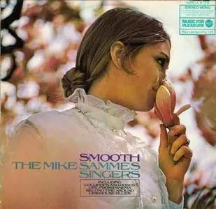 The Mike Sammes Singers - Smooth (1964) {Music For Pleasure} **[RE-UP]**