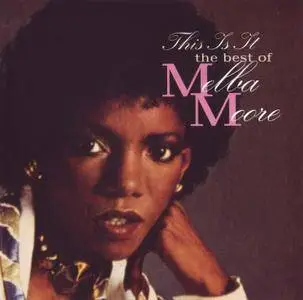 Melba Moore - This Is It: The Best Of Melba Moore (1995)