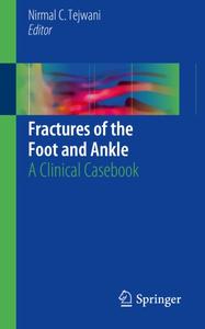 Fractures of the Foot and Ankle: A Clinical Casebook (Repost)