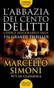 Marcello Simoni - L'abbazia dei cento delitti (Repost)