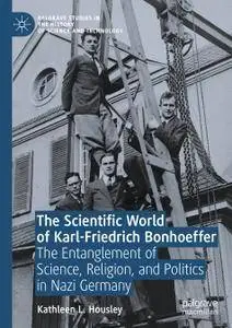 The Scientific World of Karl-Friedrich Bonhoeffer