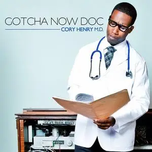 Cory Henry - Gotcha Now Doc (2012) {Amazon.com kydc}