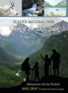 Glacier National Park: Going to the Sun (repost)