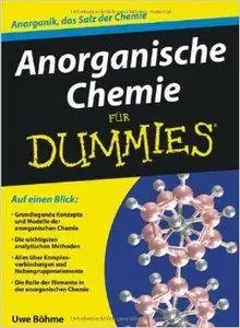 Anorganische Chemie für Dummies (Repost)