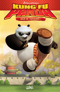 Kung Fu Panda - Tome 2 - Jour De Tonnerre!