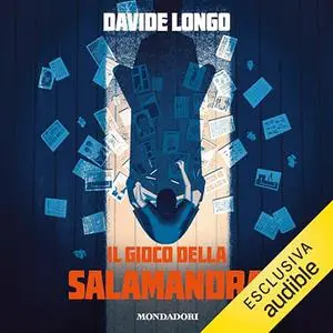 «Il gioco della salamandra» by Davide Longo