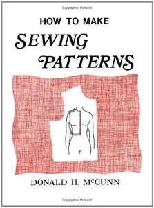 How to Make Sewing Patterns (repost)