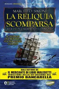 Marcello Simoni - La reliquia scomparsa. Rex Deus. L'armata del diavolo (Rex Deus Saga Vol. 5)