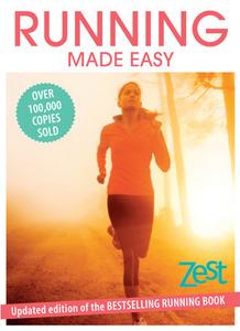 «Running Made Easy» by Lisa Jackson, Susie Whalley, Zest Magazine