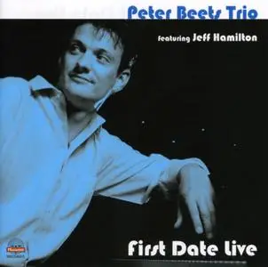 Peter Beets - First Date Live (1996/2009)