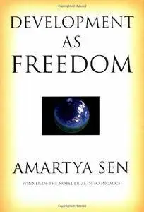 Amartya Sen - Development as Freedom [Repost]