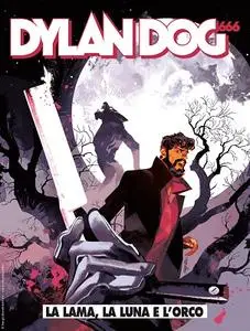 Dylan Dog N. 403 - La lama, la Luna e l'orco (Marzo 2020)