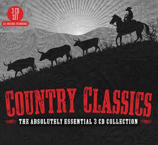 VA - Country Classics The Absolutely Essential 3CD Collection (Remastered) (2012)