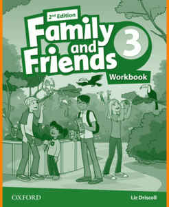 ENGLISH COURSE • Family and Friends • Level 3 • Second Edition • WORKBOOK (2014)